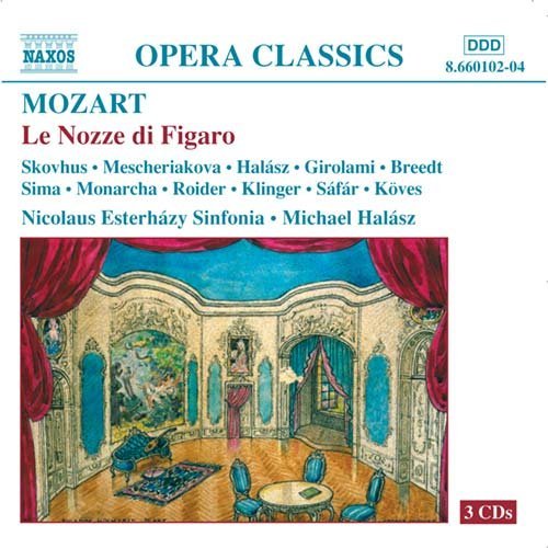 Le Nozze Di Figaro - Mozart / Skovhus / Mescheriakova / Sima / Halasz - Musikk - NAXOS - 0730099610223 - 15. juni 2004