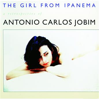 Cover for Jobim Antonio Carlos · The Girl from Ipanema (CD) (2005)