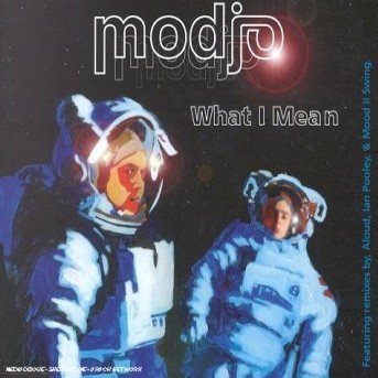 Cover for Modjo · Modjo-what I Mean -cds- (CD)