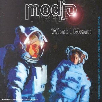 Modjo-what I Mean -cds- - Modjo - Muzyka - Universal - 0731458724223 - 