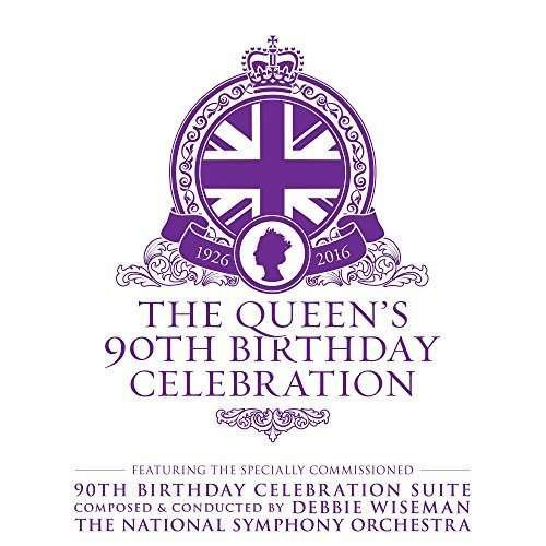 Cover for Debbie Wiseman · Queen's 90th Birthday (CD) (2016)