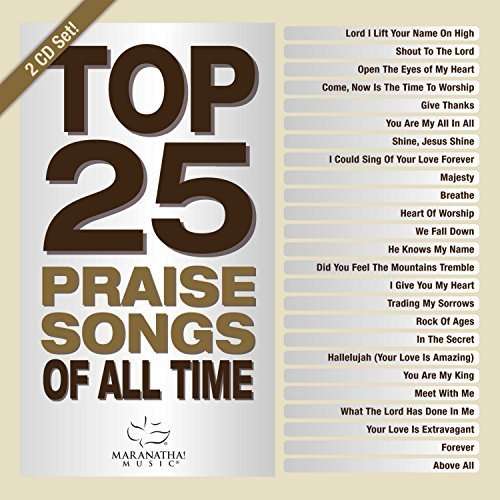 Cover for Maranatha! Music · Top 25 Praise Songs of All Time (CD) (2016)