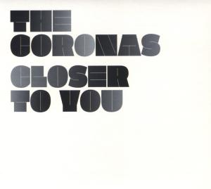 Cover for Coronas · Closer To You (CD) (2012)