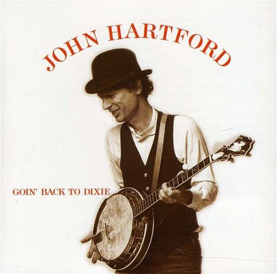 Cover for John Hartford · Goin Back to Dixie (CD) (2011)