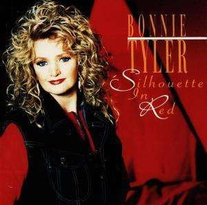 Cover for Bonnie Tyler · Silhouette in Red (CD)