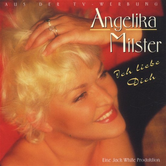 Cover for Angelika Milster · Ich Liebe Dich (CD) (1995)