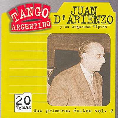 Cover for Juan D'arienzo · Sus Primeros Exitos 1935/40 2 (CD) (2004)