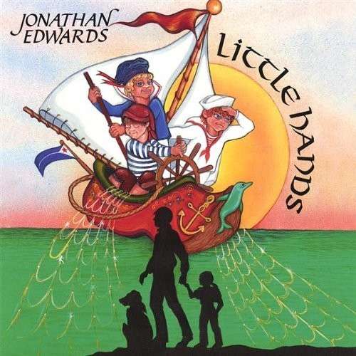 Little Hands - Jonathan Edwards - Muzyka - CDB - 0745874510223 - 9 lutego 2007