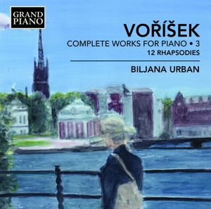 Complete Works for Piano 3 - J.H. Vorisek - Music - GRAND PIANO - 0747313967223 - January 4, 2016