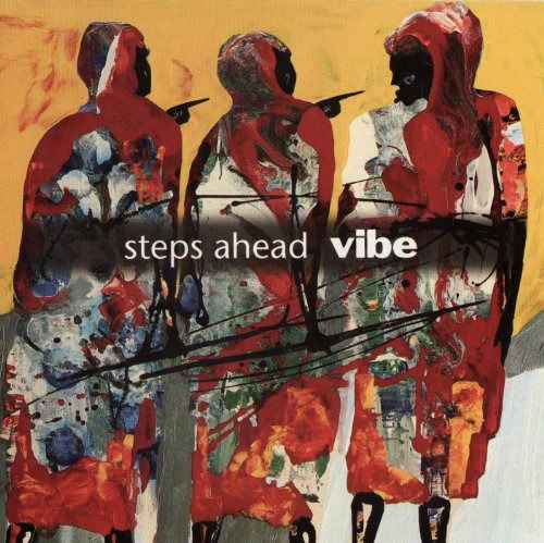 Cover for Steps Ahead · Vibe (CD) (2005)