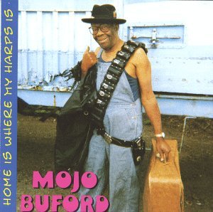 Cover for Mojo Buford · Home is Where My Harp is (CD) (1990)