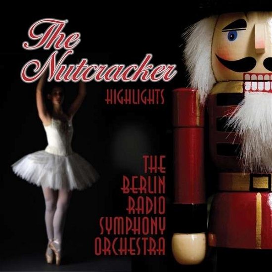 Cover for Tchaikovsky · The Nutcracker (Highlights) (CD) (2017)