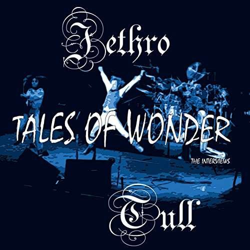 Tales of Wonder - Jethro Tull - Música - MVD AUDIO - 0760137724223 - 9 de junho de 2015