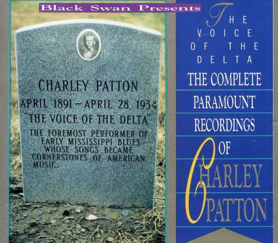 Cover for Charley Patton · Voice Of The Delta (CD) (2014)