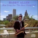 Cover for Harry Allen · How Long Has This Been Going On (CD) (2014)