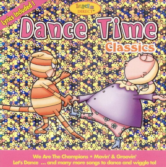 Cover for 16 Songs to Dance and Wiggle To! · Dance Time Classics (CD)