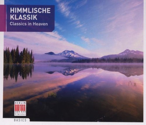 Classics in Heaven - Aa.vv. - Musikk - BERLIN CLASSIC - 0782124494223 - 9. juni 2009