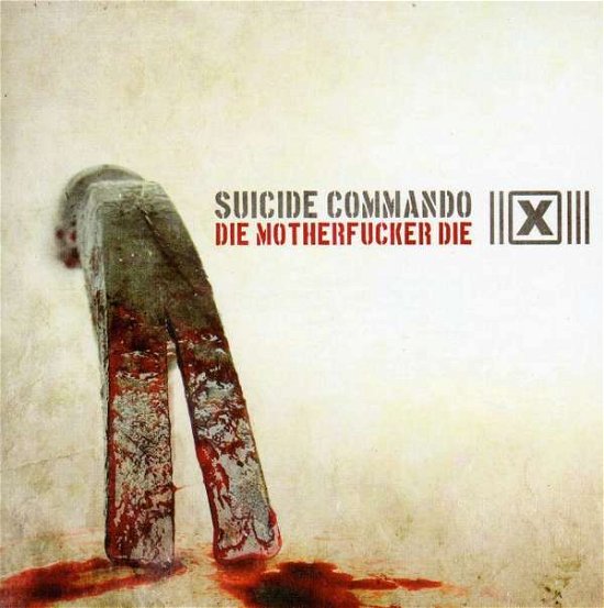 Cover for Suicide Commando · Die Motherfucker Die (CD) (2009)