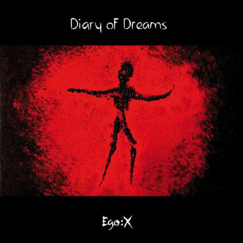 Cover for Diary of Dreams · Ego:x (CD) (2011)