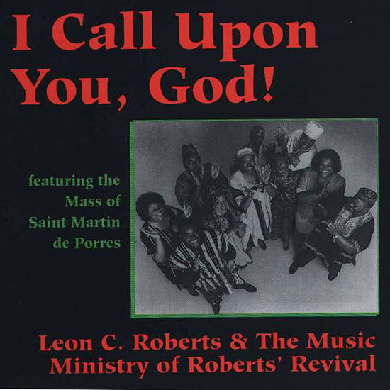 I Call Upon You God - Leon Roberts - Muzyka - GIA - 0785147034223 - 1995