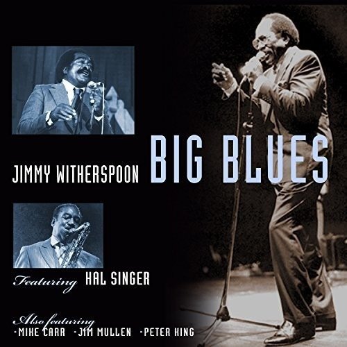 Big Blues - Jimmy Witherspoon - Muziek - AMV11 (IMPORT) - 0788065311223 - 9 maart 2018