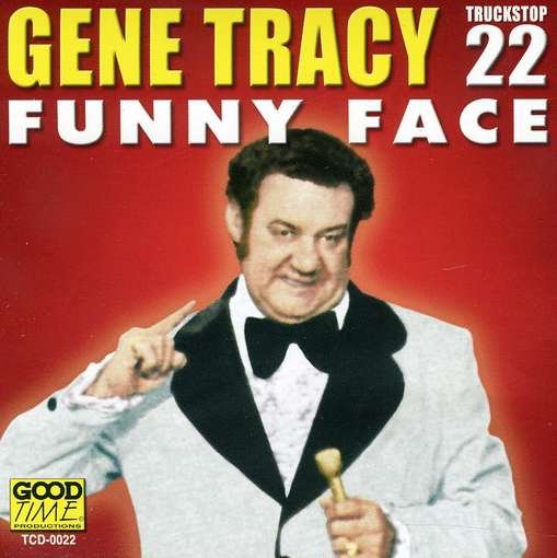 Cover for Gene Tracy · Funny Face (CD) (2013)