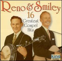 16 Greatest Gospel Hits - Reno & Smiley - Music - GUSTO - 0792014200223 - February 8, 2005