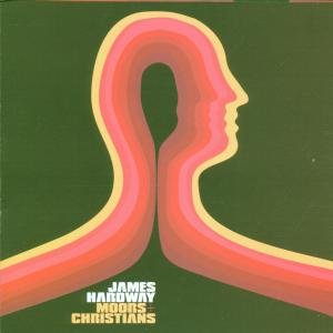 Cover for James Hardway · Moors + Christians (CD) (2000)