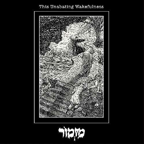 Cover for Mizmor · This Unabating Wakefulness (LP) [EP edition] (2018)