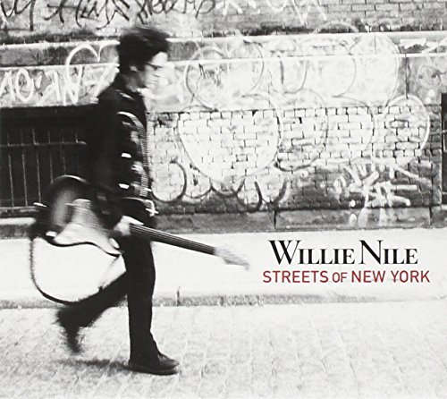 Cover for Willie Nile · Streets of New York (CD) (2008)