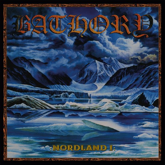 Nordland I - Bathory - Muziek - BLACK MARK - 0803341589223 - 28 juli 2023