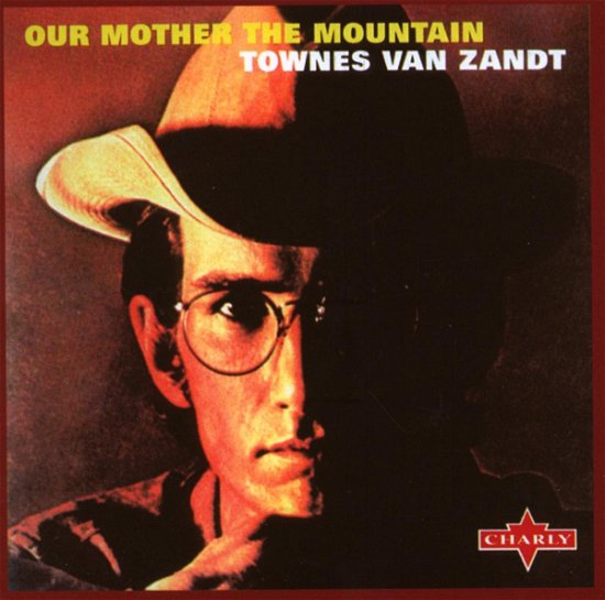 Cover for Townes Van Zandt · Our Mother the Mountain (CD) (2002)