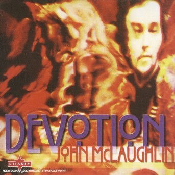 Devotion - John Mclaughlin - Music - CHARLY - 0803415123223 - March 27, 2018