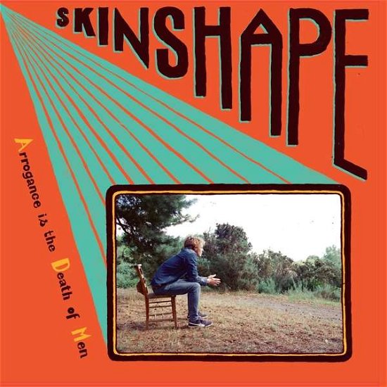 Cover for Skinshape · Arrogance Is The Death Of Men (CD) (2020)