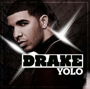 Yolo - Drake - Musiikki - YODA - 0807297204223 - perjantai 21. syyskuuta 2012
