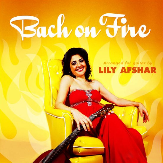Cover for Lily Afshar · Bach on Fire (CD) (2014)
