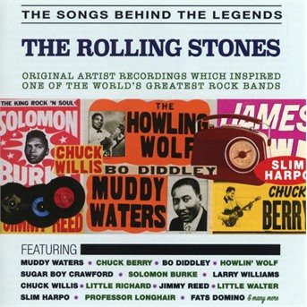 Cover for Songs Behind the Legends · The Songs Behind The Legends - The Rolling Stones (CD) (2017)