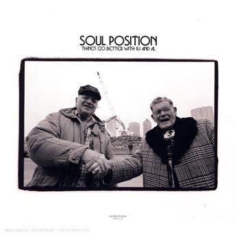 Soul Position · Things Go Better with Rj & Al (CD) (2006)