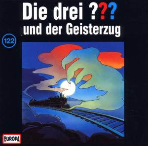 Cover for Die Drei ??? 122 · 122/und Der Geisterzug (CD) (2008)