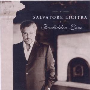 Cover for Salvatore Licitra · Forbidden Love (CD) (2006)