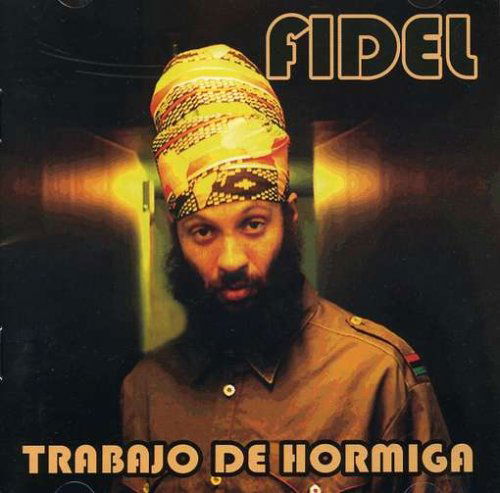 Cover for Fidel Nadal · Trabajo De Hormiga (CD) (2005)