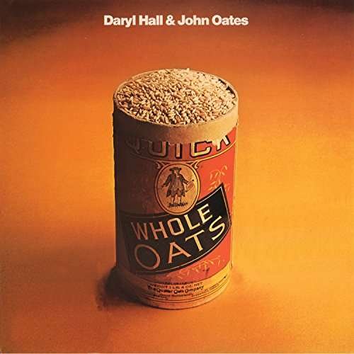Cover for Daryl Hall &amp; John Oates · Daryl Hall &amp; John Oates-whole Oats &amp; War Babies (CD) [Limited edition] (2017)