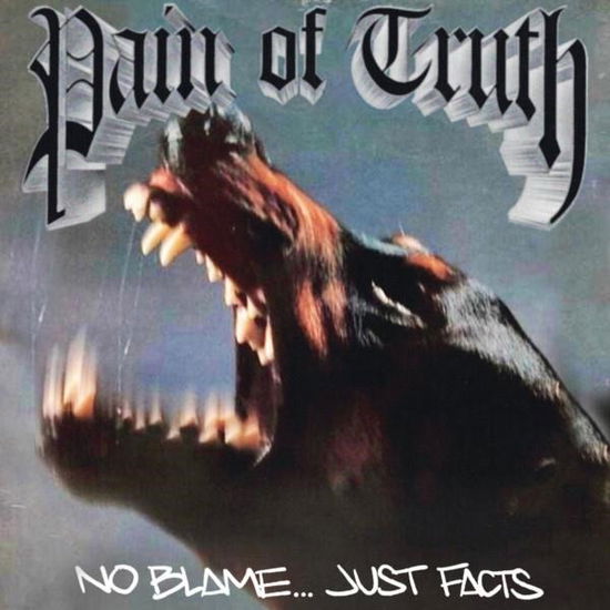 Cover for Pain of Truth · No Blame… Just Facts (Tan Vinyl) (LP) (2023)