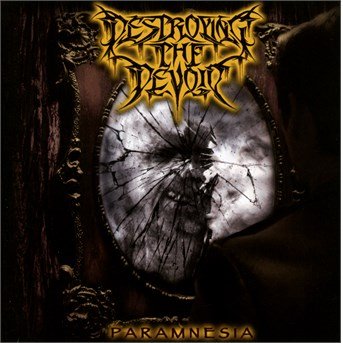 Cover for Destroying The Devoid · Paramnesia (CD) (2018)