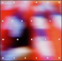 Cover for Arthur Russell · World of Echo (CD) (2005)