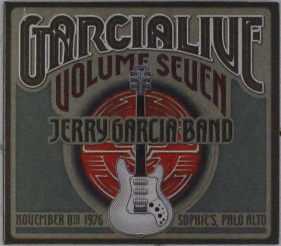 Garcia Live 7: November 8th 1976 Sophie's Palo Alto - Jerry Garcia - Music - ATO - 0880882267223 - August 19, 2016