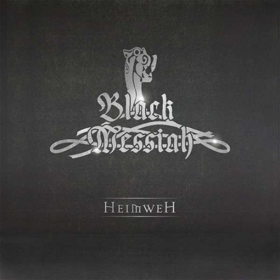 Cover for Black Messiah · Heimweh (CD) (2013)