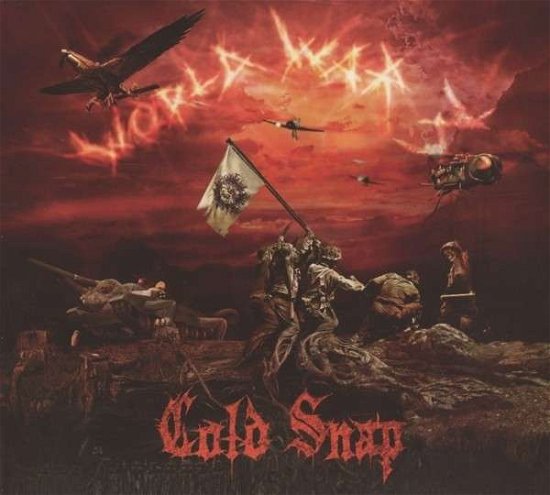 Cover for Cold Snap · World War 3 (CD) (2013)