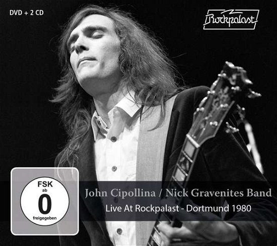 Cover for John Cipollina / Nick Gravenites Band · Live At Rockpalast (CD) (2018)