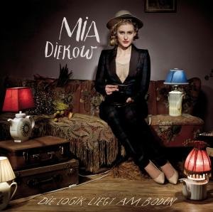 Cover for Mia Diekow · Die Logik Liegt Am Boden (CD) (2012)